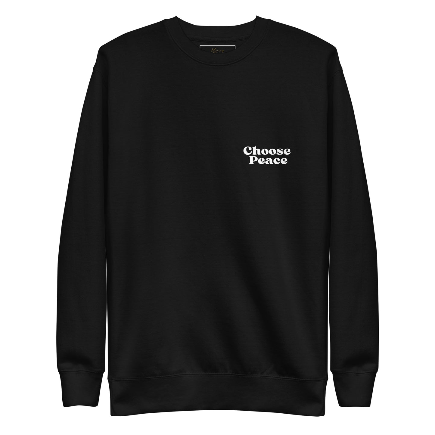 Choose Peace Black Unisex Sweatshirt