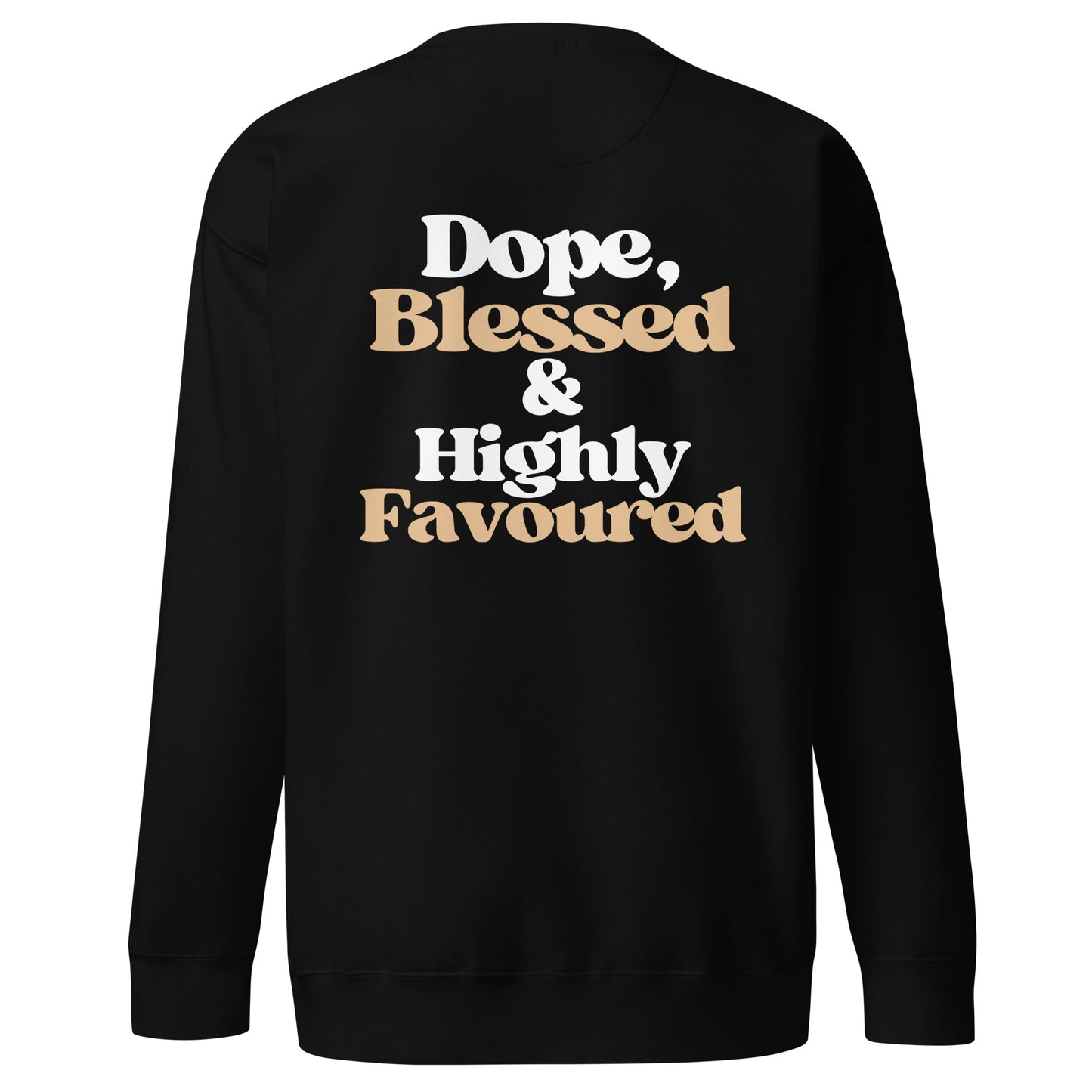 Just Be Dope Black Unisex Sweatshirt - White & Brown